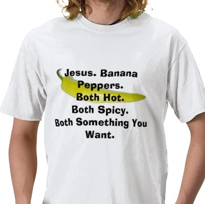 Jesus and banana peppers