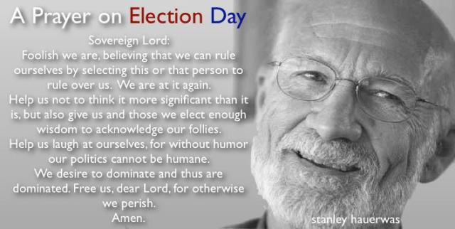 Stanley Hauerwas on elections