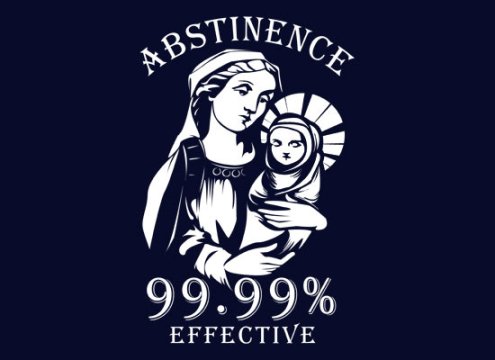 T-shirt_Abstinence - 99.99% effective
