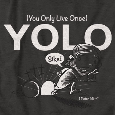 YOLO Jesus