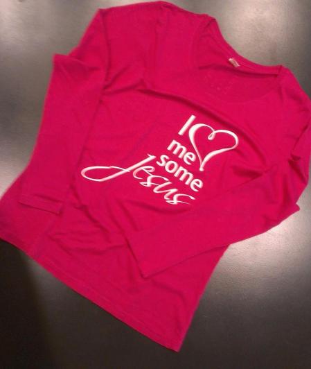 I love me some Jesus